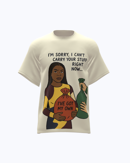 I’ve Got My Own Tee (Woman)- Cream
