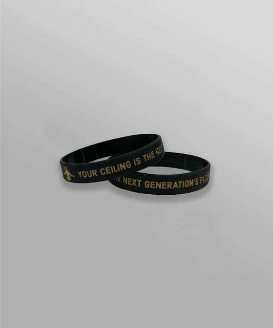 YOUR CEILING IS THE NEXT GENERATION'S FLOOR WRISTBAND