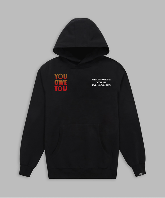 You Owe You Hoodie - Black