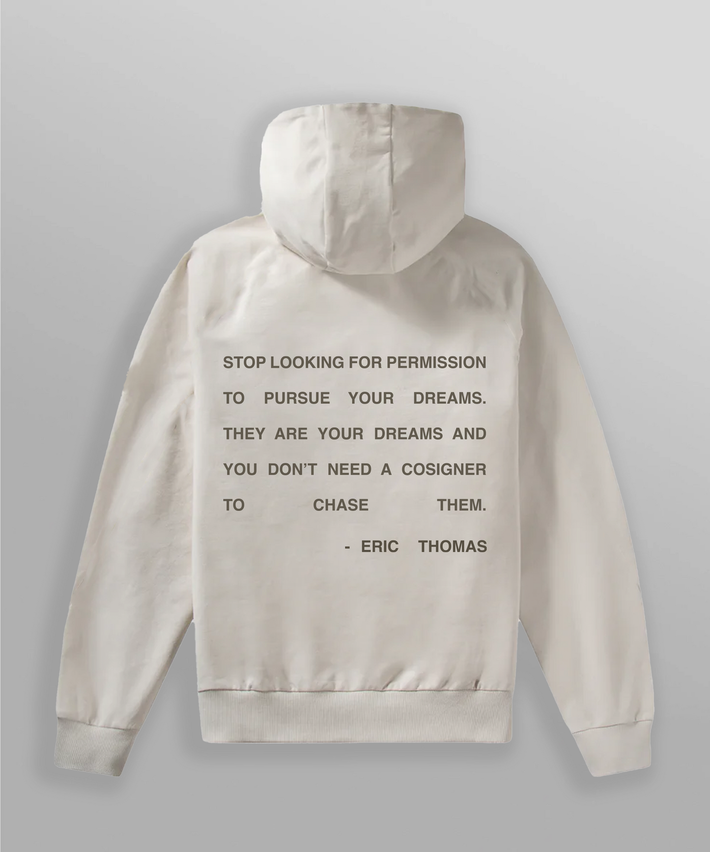 You Don't Need A Cosigner Hoodie