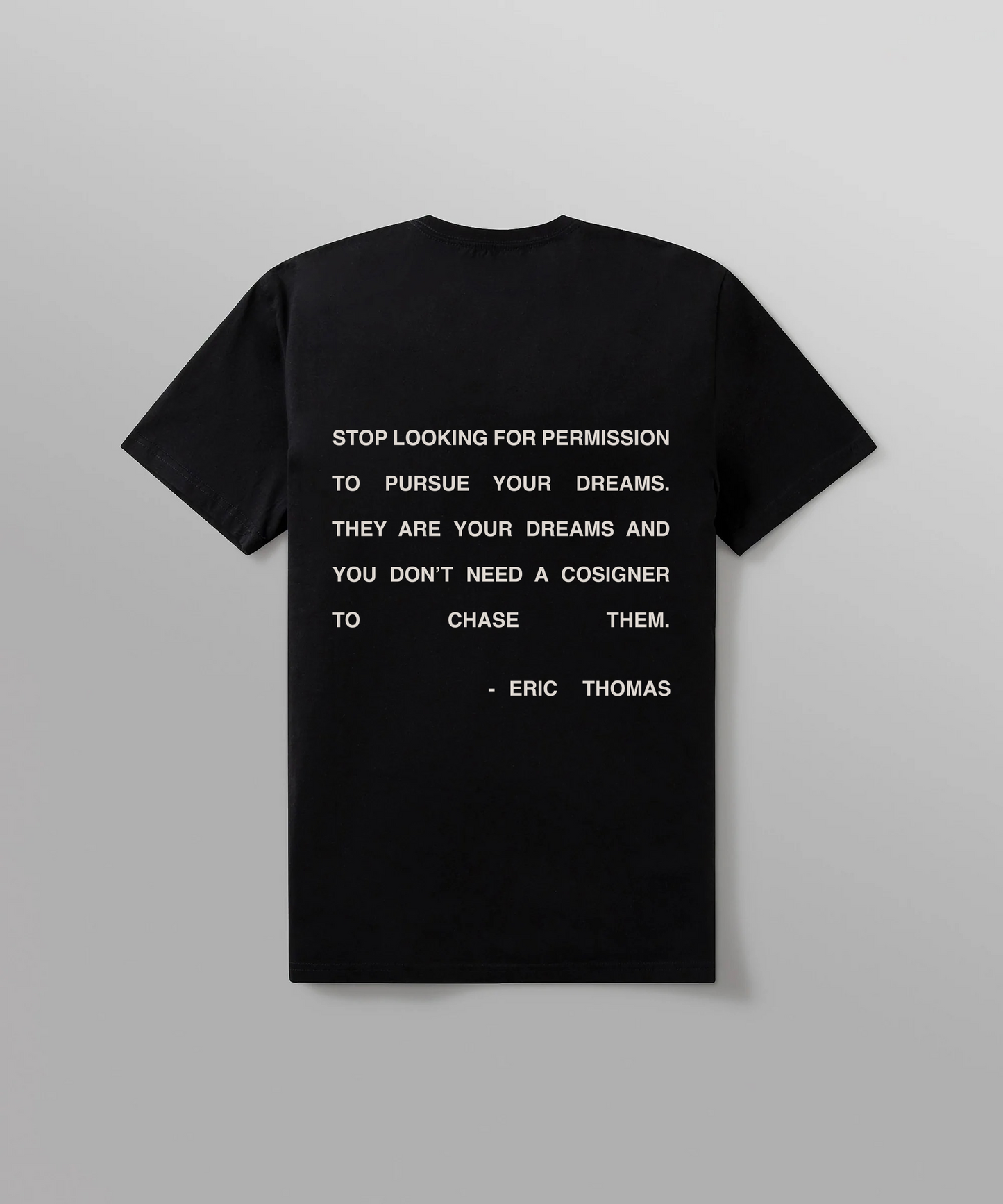 You Don't Need A Cosigner T-Shirt