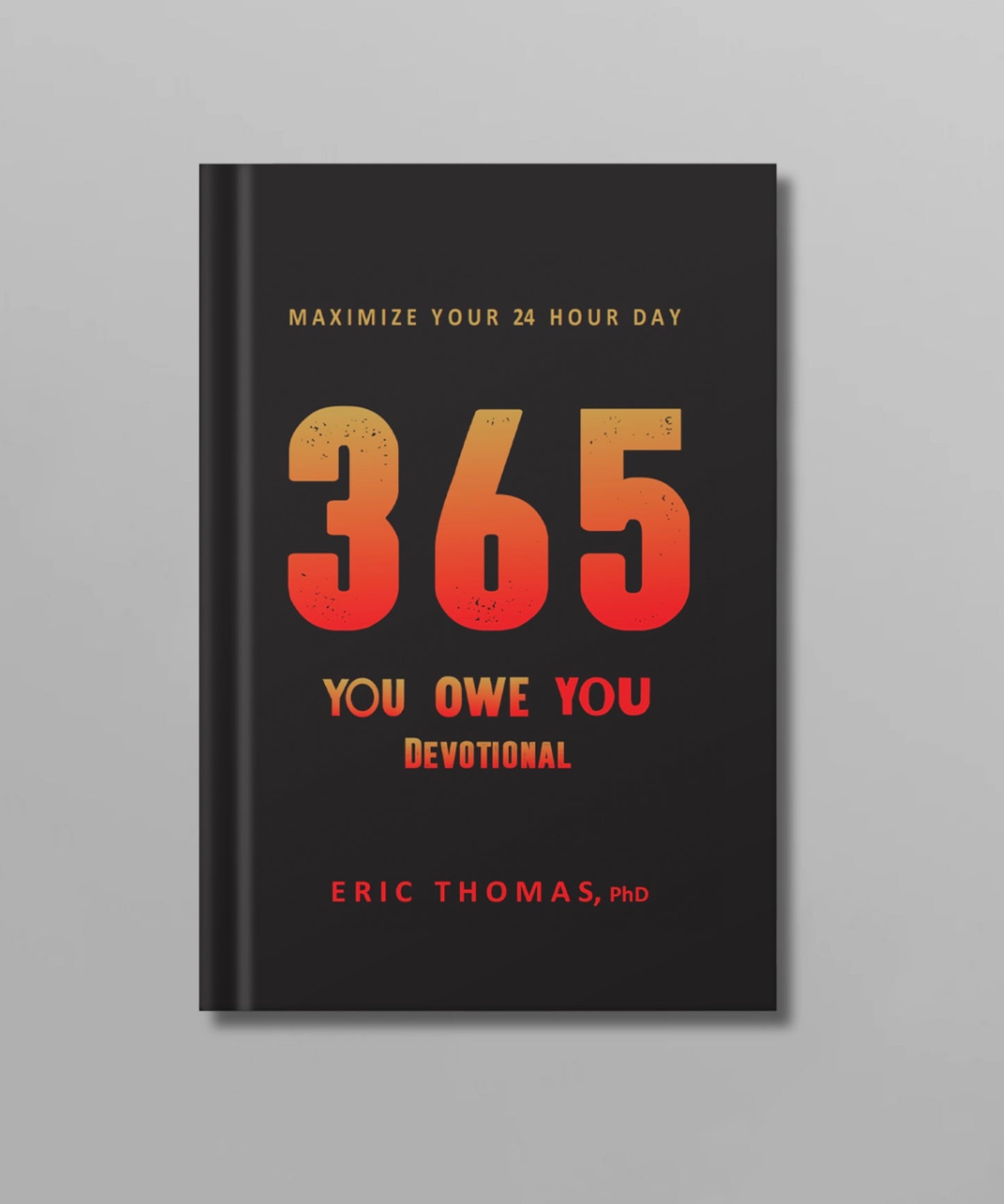 365 YOU OWE YOU DEVOTIONAL