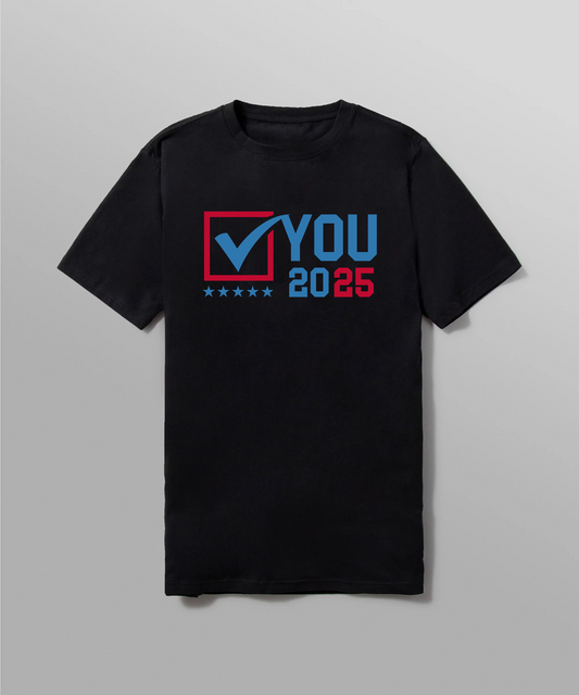 YOU 2025 TEE